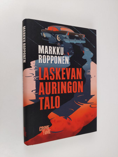 Markku Ropponen : Laskevan auringon talo