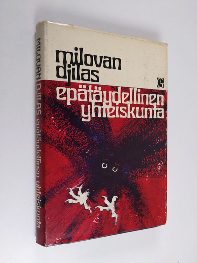 Milovan Djilas : Epätäydellinen yhteiskunta
