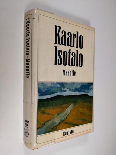 Kaarlo Isotalo : Maantie : romaani työttömistä