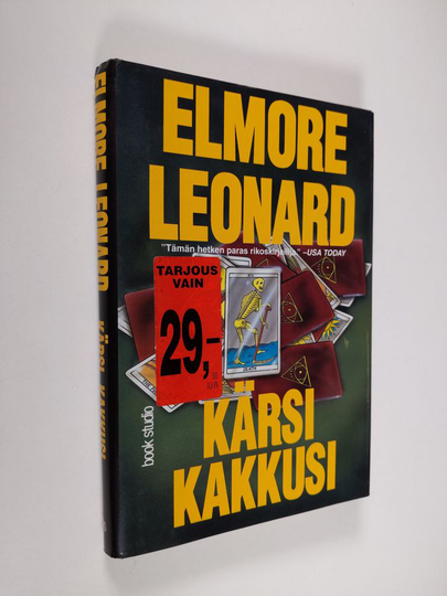 Elmore Leonard : Kärsi kakkusi