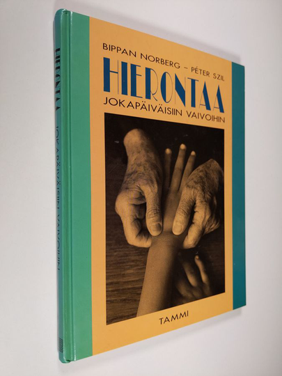 Bippan Norberg : Hierontaa jokapäiväisiin vaivoihin