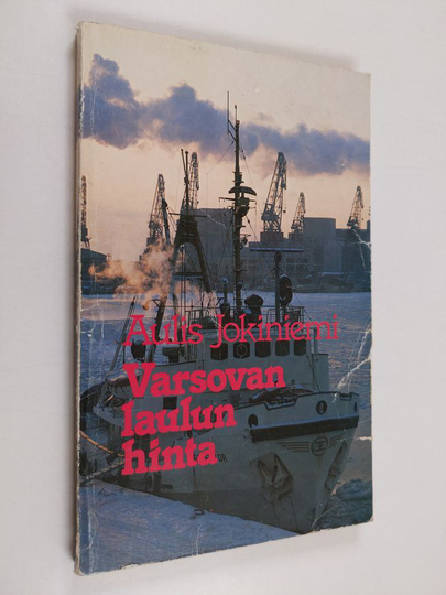 Aulis Jokiniemi : Varsovan laulun hinta