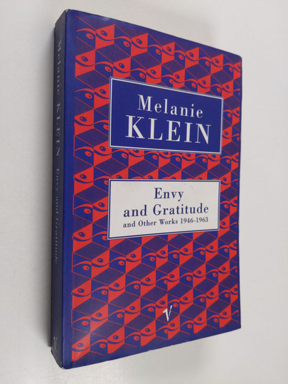 Melanie Klein : Envy and gratitude and other works 1946-1963