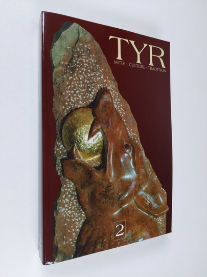 Joshua Buckley : Tyr: Myth, Culture, Tradition: v. 2