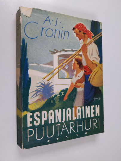 A. J. Cronin : Espanjalainen puutarhuri