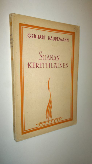 Gerhart Hauptmann : Soanan kerettiläinen