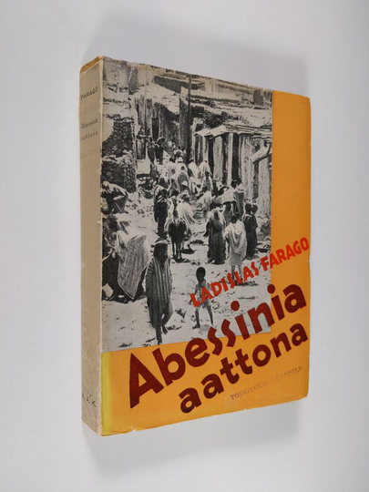 Ladislas Farago : Abessinia aattona