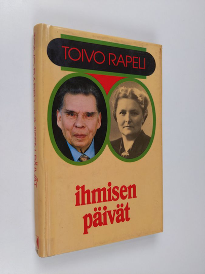 Toivo Rapeli : Ihmisen päivät