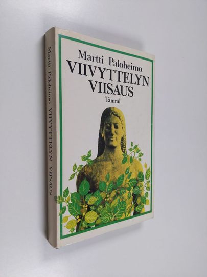 Martti Paloheimo : Viivyttelyn viisaus