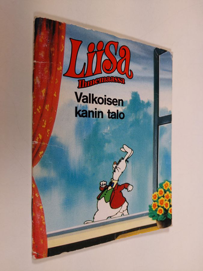 Liisa Ihmemaassa : Valkoisen kanin talo