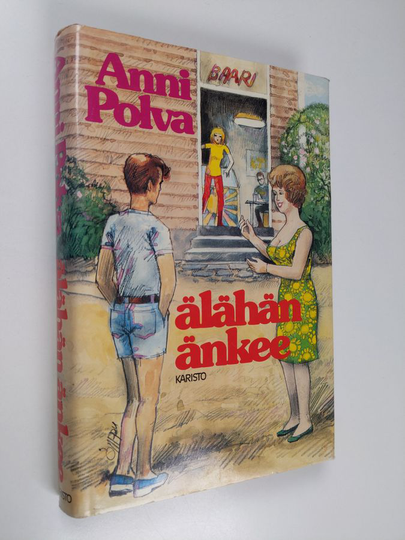 Anni Polva : Älähän änkee!
