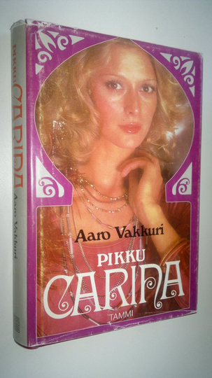 Aaro Vakkuri : Pikku Carina
