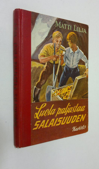 Matti Lilja : Luola paljastaa salaisuuden
