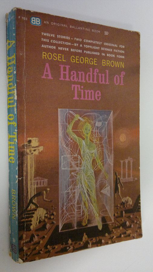 Rosel George Brown : A handful of time