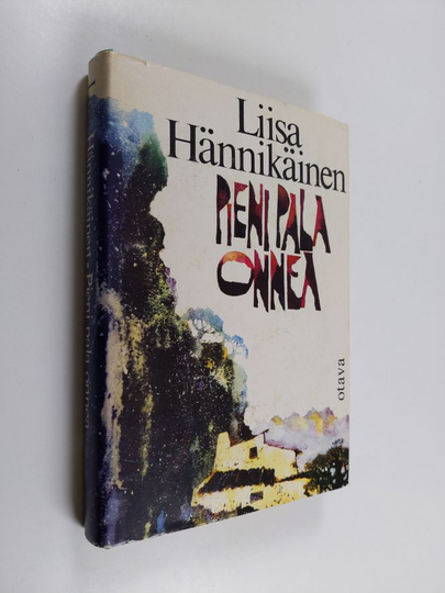 Liisa Hännikäinen : Pieni pala onnea