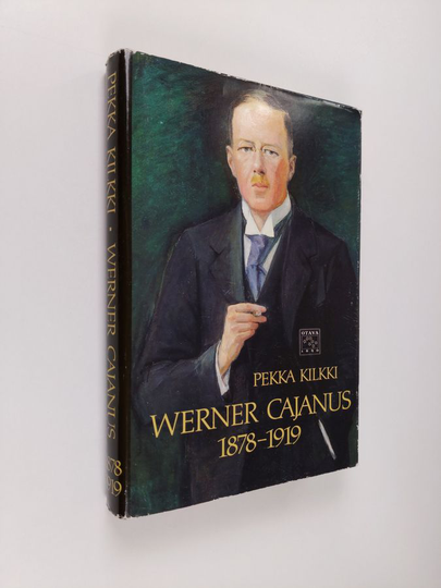 Pekka Kilkki : Werner Cajanus 1878-1919 : suomalainen metsäntutkija ja diplomaatti