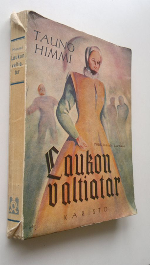 Tauno Himmi : Laukon valtiatar