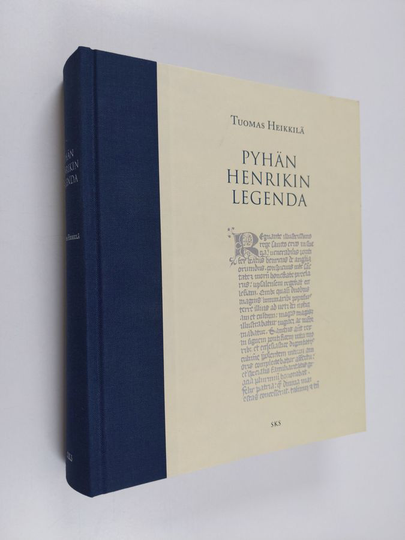 Tuomas Heikkilä : Pyhän Henrikin legenda