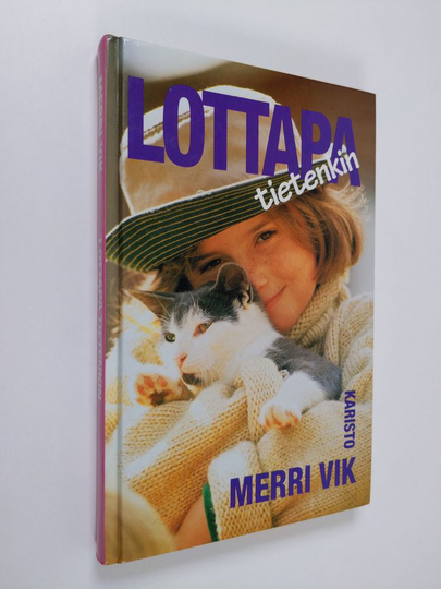 Merri Vik : Lottapa tietenkin