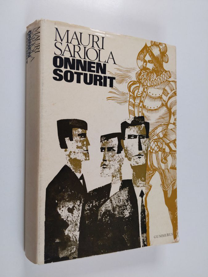 Mauri Sariola : Onnensoturit