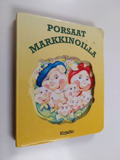 Kristiina Rantanen ym. : Porsaat markkinoilla
