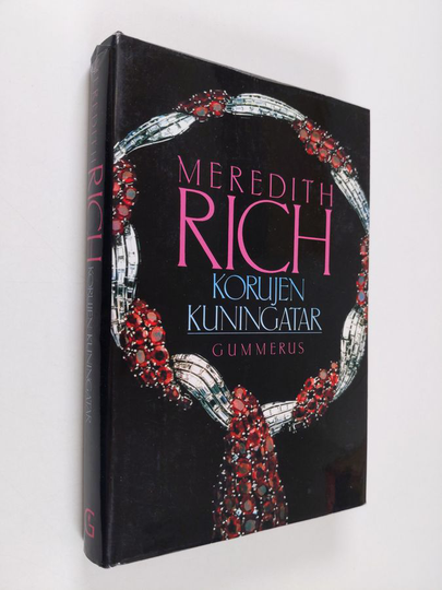 Meredith Rich : Korujen kuningatar