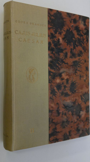 Georg Brandes : Cajus Julius Caesar Jälkimmäinen osa