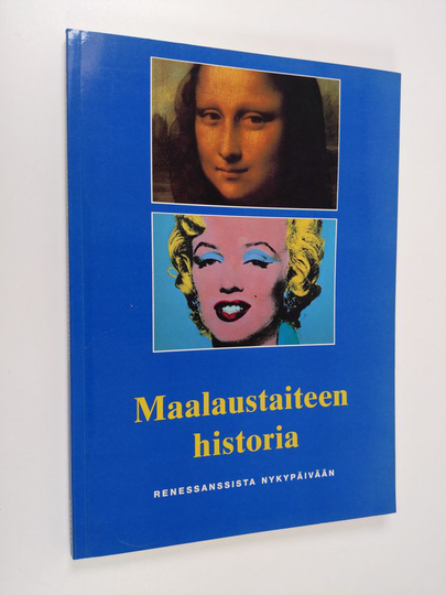 Anna-Carola Krausse : Maalaustaiteen historia : renessanssista nykypäivään