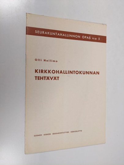 Olli Heilimo : Kirkkohallintokunnan tehtävät