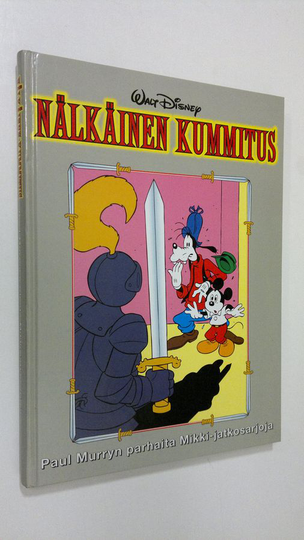 Paul Murry : Nälkäinen kummitus : Paul Murryn parhaita Mikki-jatkosarjoja