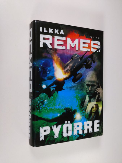 Ilkka Remes : Pyörre