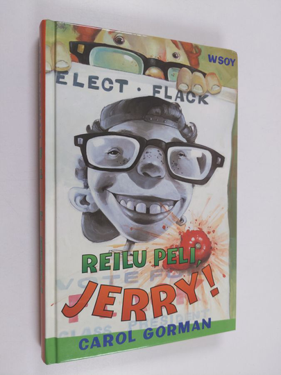 Carol Gorman : Reilu peli, Jerry!