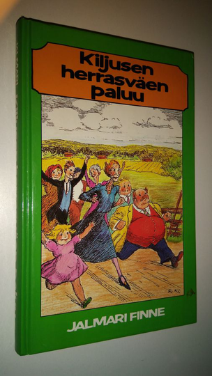 Jalmari Finne : Kiljusen herrasväen paluu