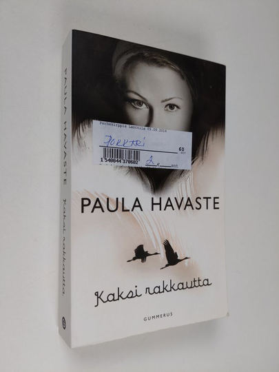 Paula Havaste : Kaksi rakkautta