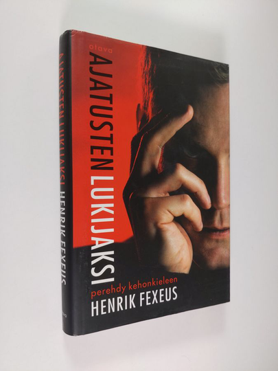 Henrik Fexeus : Ajatusten lukijaksi