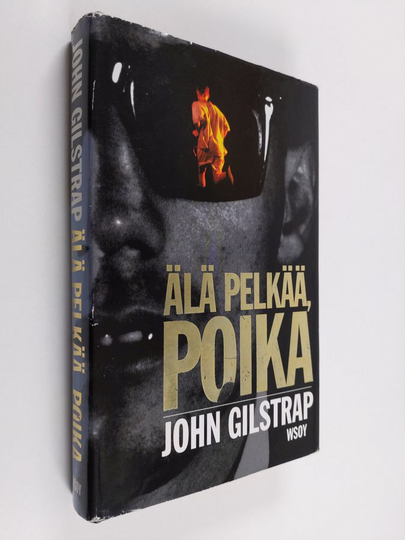 John Gilstrap : Älä pelkää, poika