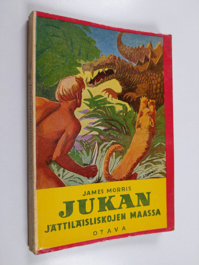 James Morris : Jukan jättiläisliskojen maassa : seikkailuromaani