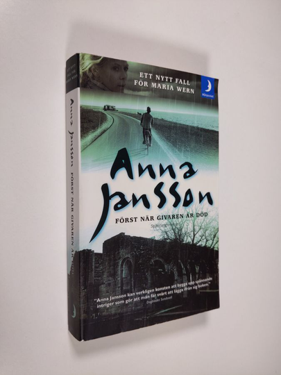 Anna Jansson : Först när givaren är död