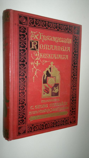 C. Georg. Starbäck : Historiallisia romaaneja keskiajalta : Niilo Bonpoika Sture : kolmijaksoinen historiallinen romaani 2-3, 2 jakso, ...