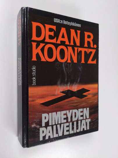 Dean R. Koontz : Pimeyden palvelijat