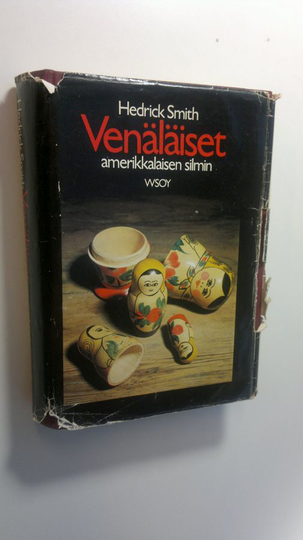 Hedrick Smith : Venäläiset amerikkalaisen silmin