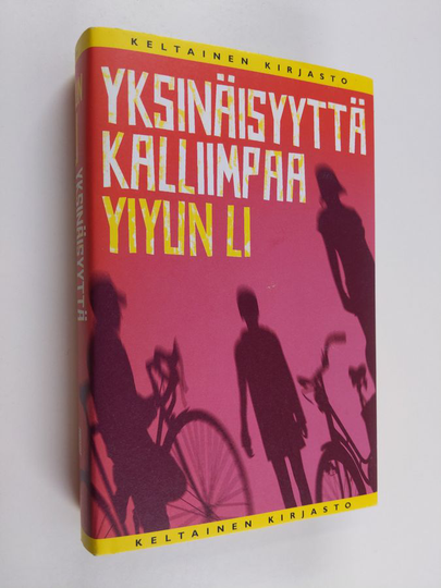 Yiyun Li : Yksinäisyyttä kalliimpaa