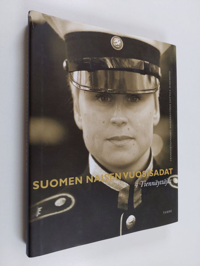 Kaari Utrio : Suomen naisen vuosisadat 4, Tiennäyttäjät