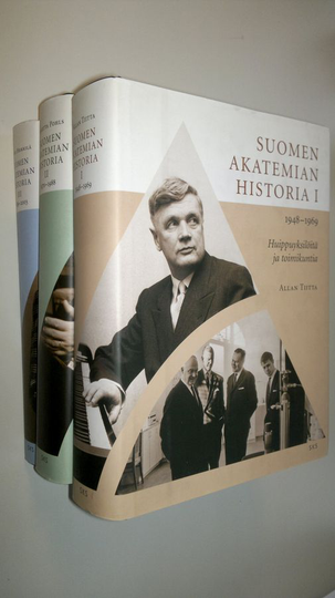 Suomen akatemian historia 1-3 ; Huippuyksilöitä ja toimikuntia ; Yhteiskunta ja tutkimus ; Kilpailu ja yhteistyö