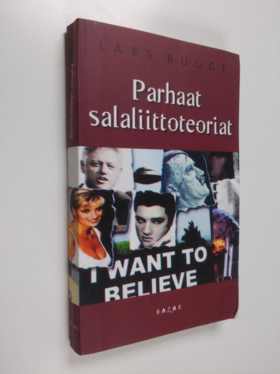 Lars Bugge : Parhaat salaliittoteoriat