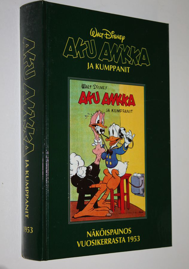 Walt Disney : Aku Ankka ja kumppanit : 1953 - Aku Ankan näköispainos