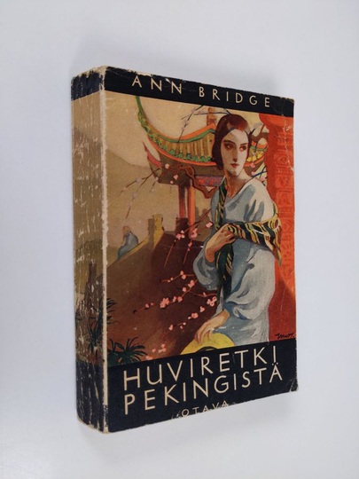 Ann Bridge : Huviretki Pekingistä