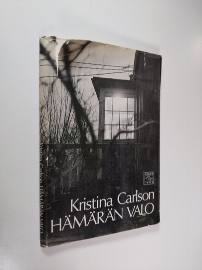 Kristina Carlson : Hämärän valo : runoja