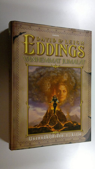 David Eddings : Vanhemmat jumalat : unennäkijöiden 1. kirja