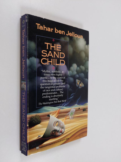 Tahar Ben Jelloun : The Sand Child